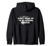 No me desperté para ser un puto promedio Gimnasio Motivación Sudadera con Capucha