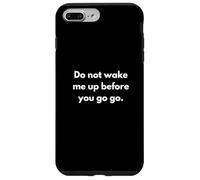No me despiertes antes de irte Carcasa para iPhone 7 Plus/8 Plus