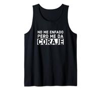 No Me Enfado Pero Me Da Coraje Camiseta sin Mangas