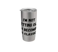 No me estoy haciendo viejo. Humor divertido Vaso térmico de acero inoxidable de doble pared