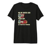 No Me Gusta Ser Sexy Pero Soy Abogado - Divertido Camiseta Premium