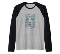No me Gustan Las Personas de la mañana Camiseta Manga Raglan