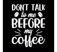 No me hables antes de mi café tipografía Calcomanías de pared de papel adhesivo 64x81.8cm No daña la superficie de la pared Blanco
