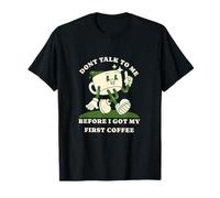 No me hables Antes de mi Primer café Divertido Retro Estilo Camiseta