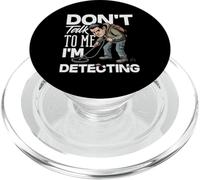 No me hables, Estoy detectando un Detector de Metales Divertido PopSockets PopGrip para MagSafe