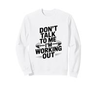 No me hables Estoy entrenando Humor en el Gimnasio Sudadera