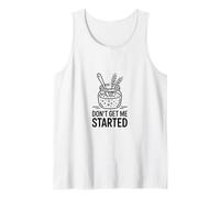No me Hagas Empezar Juego de Palabras de Masa Madre Camiseta sin Mangas