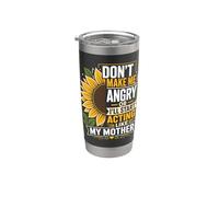 No me hagas enojar o empezaré a actuar como mi madre Vaso térmico de acero inoxidable de doble pared