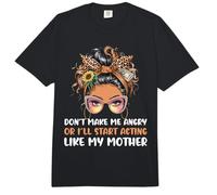 No me Hagas enojar o empieces a Actuar como el día de mi Madre Comfort Colors Adult Heavyweight T-Shirt