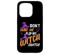 No me hagas girar mi interruptor de brujas para Halloween Carcasa para iPhone 15 Pro