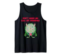 No me hagas llamar a mi abuela monstruo divertido Camiseta sin Mangas