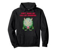 No me hagas llamar a mi abuela monstruo divertido Sudadera con Capucha