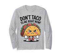 No me Hagas Tacos Ahora Mismo, Divertido Juego de Palabras de Angry Food Manga Larga
