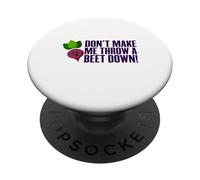 ¡No me Hagas Tirar una Remolacha! Vegano, Animales, Vegetariano PopSockets PopGrip Adhesivo