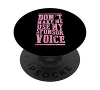 No me Hagas Usar la recuperación de sobriedad por Voz de mi patrocinador PopSockets PopGrip Adhesivo