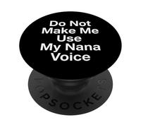 No me Hagas Usar mi Abuela Voz Abuela PopSockets PopGrip Adhesivo