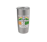 No me hagas usar mi Indian Voice Indian Vaso térmico de acero inoxidable de doble pared