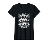 No me Hagas Usar mi Voz Coreana - Orgullo Divertido de Corea Camiseta gráfica económica, Mujer, Negro, XS