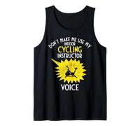 No me Hagas Usar mi Voz de Instructor de Ciclismo Indoor Camiseta sin Mangas