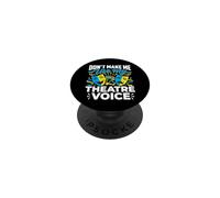 No me Hagas Usar mi Voz de Teatro PopSockets PopGrip Adhesivo