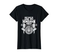 No me Hagas Usar mi Voz hondureña - Funny Honduras Pride Camiseta gráfica económica, Mujer, Negro, L