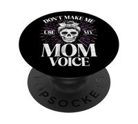 No me Hagas Usar mi Voz mamá Nueva mamá PopSockets PopGrip Adhesivo