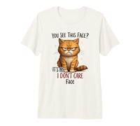 No me Importa la Cara, Gato, Gracioso, indiferente, felino Camiseta Premium