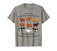 No me importa lo que alguien piense de mí excepto vacas que quiero vaca Camiseta