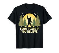 No me Importa si Crees Que Bigfoot Rock en el Bosque de Sasquatch Camiseta