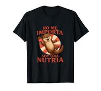 No Me Importa Soy Una Nutria - Divertido diseño de nutria Camiseta