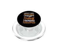 No me importó Ayer No me Importa una Mierda Hoy Probablemente PopSockets PopGrip para MagSafe