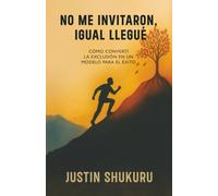 No me invitaron, igual llegué