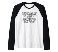 No Me Juzgues Porque Peco De Forma Diferente A Ti Camiseta Manga Raglan
