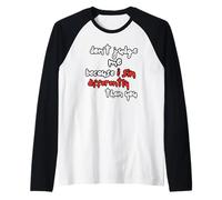 No Me Juzgues Porque Peco De Forma Diferente A Ti Camiseta Manga Raglan