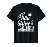 No me levanto ni Brilla, tomo cafeína y espero lo Mejor Camiseta gráfica económica, Hombre, Negro, M