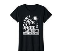No me levanto ni Brilla, tomo cafeína y espero lo Mejor Camiseta gráfica económica, Mujer, Negro, M