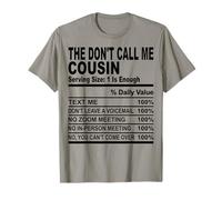 No me llames primos primos Hombres Mujeres reunión Familiar Camiseta