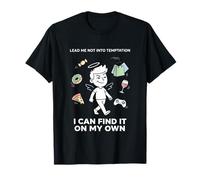 No me lleve a la tentación, lo Encuentro por mi Cuenta Camiseta