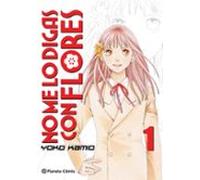 No Me Lo Digas Con Flores Kanzenban Nº 01/20