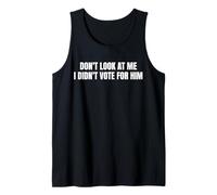 No me mires yo no voté por él Camiseta sin Mangas