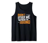 No me molestes Cuando Estoy trotando Camiseta sin Mangas