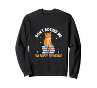 No me molestes, Estoy Ocupado Leyendo Sudadera