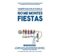 No Me Montes Fiestas