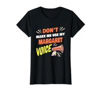 No me obligues a Usar mi Voz de Margaret, el Divertido Nombre de Margaret Camiseta gráfica económica