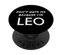No me odies Porque Soy Leo - Horóscopo Divertido PopSockets PopGrip Adhesivo