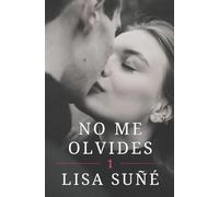 No me olvides: 1 (Generación)