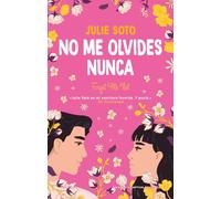 No me olvides nunca. Una boda, muchas flores y dos exs. La novela romántica que ha enamorado a Ali Hazelwood.