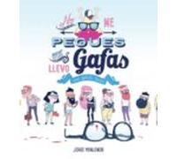 No me pegues que llevo gafas