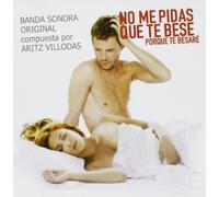 No Me Pidas Que Te Bese...