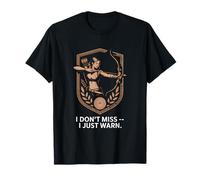 No me pierdo I Just Warn Funny Archer Archer Archer Camiseta